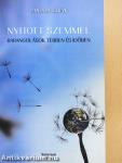 Nyitott szemmel (dedikált példány)
