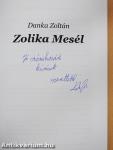 Zolika mesél (dedikált példány)