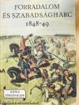 Forradalom és szabadságharc 1848-49