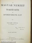 A magyar nemzet története az Árpádházi királyok alatt I-II.