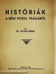 Históriák a régi posta világából