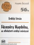Füzesséry Magdolna, az elfelejtett erdélyi művésznő