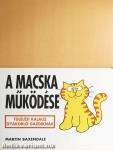 A macska működése
