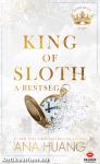 King of Sloth - A restség