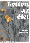 Ketten az élet