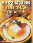 A 100 legjobb mézes finomság
