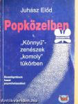 Popközelben I.