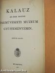 Kalauz az orsz. magyar Iparművészeti Muzeum gyüjteményében