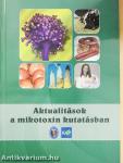 Aktualitások a mikotoxin kutatásban