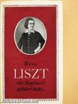 Wenn Liszt ein Tagebuch geführt hätte...