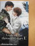 A tale of the thousand stars 1. 