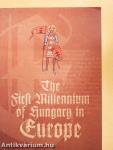 The First Millennium of Hungary in Europe