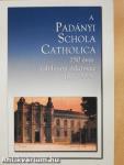 150 év - a Ranolder Intézettől a Padányi Iskoláig