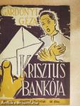 Krisztus bankója/Andorás körösztje