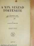 A XIX. század története I.