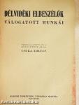Délvidéki elbeszélők válogatott munkái