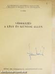 Védekezés a légy és szúnyog ellen