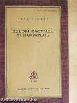 Európa nagysága és hanyatlása