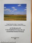 Az éghajlati változékonyság és az agroökoszisztémák