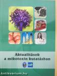 Aktualitások a mikotoxin kutatásban