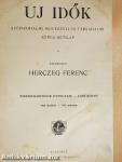 Uj Idők 1912-1913. (nem teljes évfolyam)