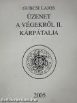 Üzenet a végekről II. - Plakettel (dedikált példány)