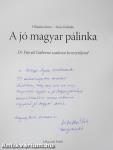 A jó magyar pálinka (dedikált példány)