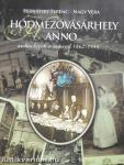 Hódmezővásárhely anno... (dedikált példány)