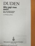 Duden - Wie sagt man noch?