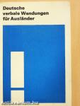 Deutsche verbale Wendungen für Ausländer