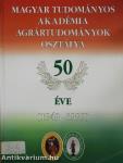 Magyar Tudományos Akadémia Agrártudományok Osztálya 50 éve