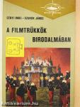 A filmtrükkök birodalmában