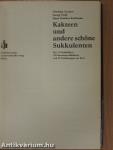 Kakteen und andere schöne Sukkulenten