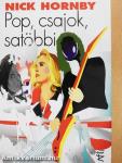 Pop, csajok, satöbbi