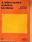 A kibernetika érdekes kérdései