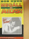 Megáll az AIDS!