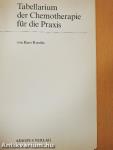 Tabellarium der Chemotherapie für die Praxis