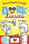 Dork Diaries: TV Star (Book 7)