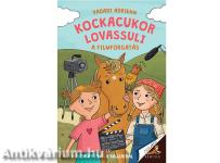 Kockacukor lovassuli - A filmforgatás