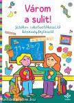 Várom a sulit! - Játékos iskolaelőkészítő képességfejlesztő