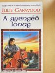 A gyengéd lovag