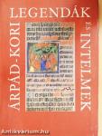 Árpád-kori legendák és intelmek