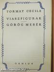Viaszfigurák/Görög mesék