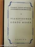 Viaszfigurák/Görög mesék