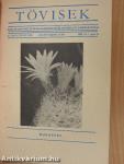 1926- 1976: 50 éves a magyar kaktuszgyűjtés/Kerti kalendárium 1991. november/Veteményezés/Gyümölcsfák alakítók metszése/A kerti gyep/Cacti and succulents/Scented plants/Conifers/Tövisek 1988/1./Csili Kaktuszkedvelők Szakköre tájékoztató 1981/3-4.