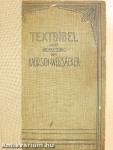 Textbibel des Alten und Neuen Testaments (gótbetűs)