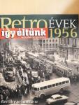 Így éltünk 1956