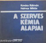A szerves kémia alapjai (dedikált példány)