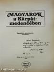 Magyarok a Kárpát-medencében (dedikált példány)