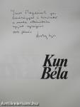 Kun Béla (dedikált példány)